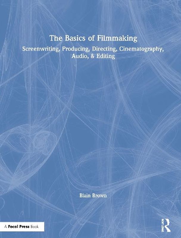 The Basics of Filmmaking