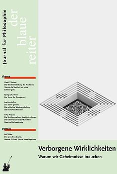 Der Blaue Reiter. Journal für Philosophie / Verborgene Wirklichkeiten
