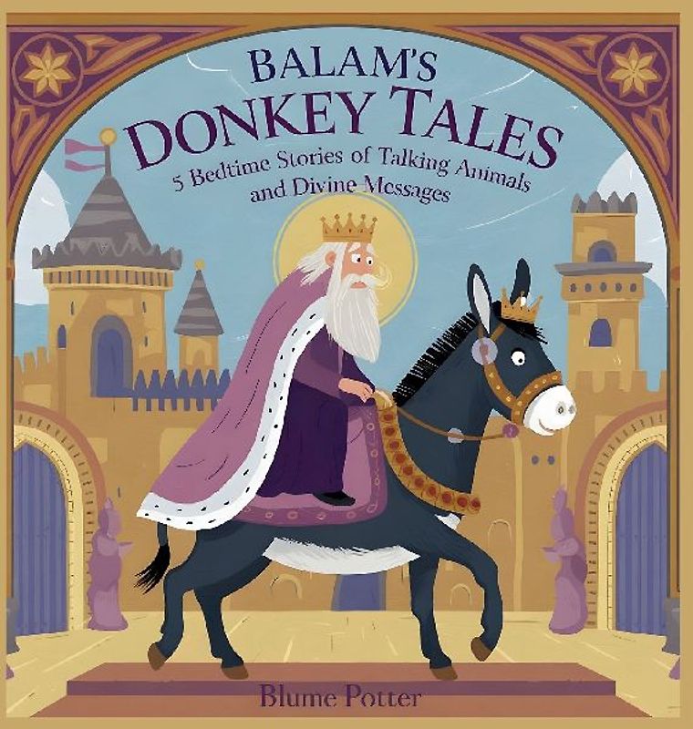 Balaam's Donkey Tales