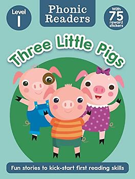 Phonic Readers Age 4-6 Level 1: The Three Little Pigs