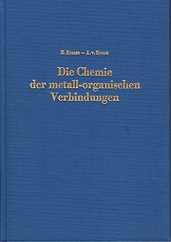 Die Chemie der metall-organischen Verbindungen