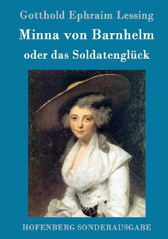 Minna von Barnhelm, oder das Soldatenglück