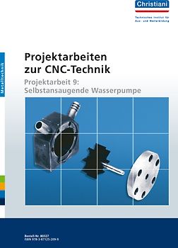 Projektarbeiten zur CNC-Technik