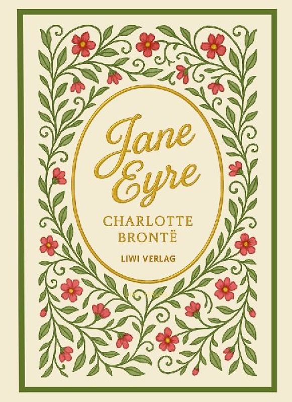 Charlotte Brontë: Jane Eyre (English Edition)