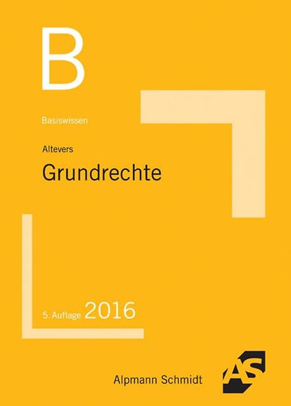 Basiswissen Grundrechte