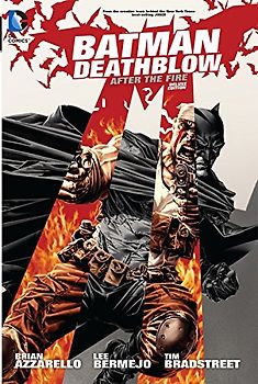 Batman/Deathblow: After the Fire Deluxe Edition - Azzarello, Brian