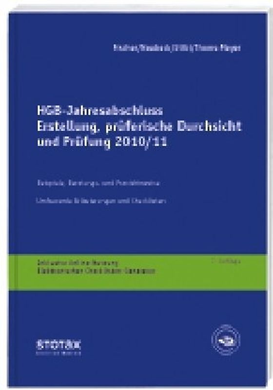 HGB Jahresabschluss - Erstellung, prüferische Durchsicht und Prüfung 2010/11