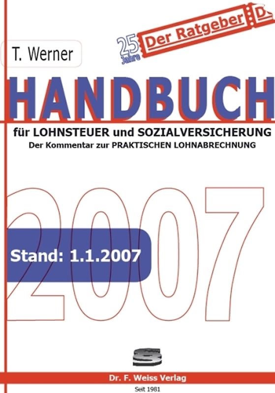 Handbuch für Lohnsteuer und Sozialversicherung 2007