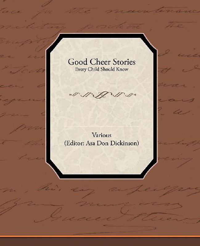 Good Cheer Stories Every Child Should Know