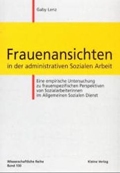 Frauenansichten in der administrativen Sozialen Arbeit