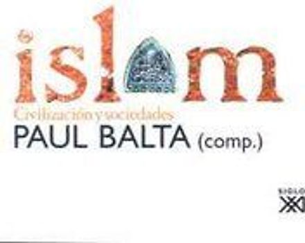 Islam : civilización y sociedades