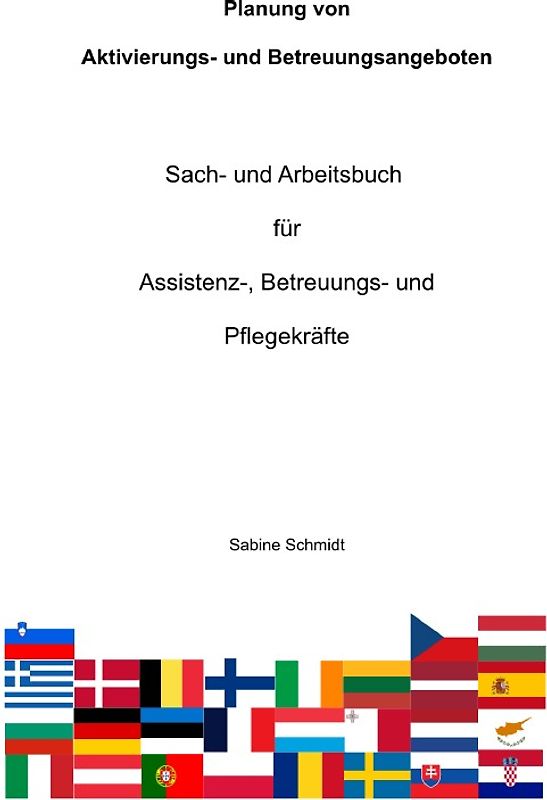 Planung von Aktivierungs- und Betreuungsangeboten