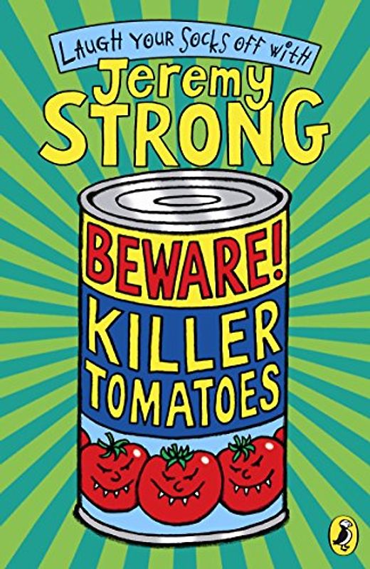 Beware! Killer Tomatoes - Strong, Jeremy