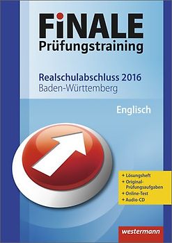 FiNALE Prüfungstraining / Finale - Prüfungstraining Realschulabschluss Baden-Württemberg