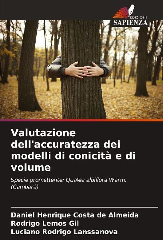 Valutazione dell'accuratezza dei modelli di conicità e di volume
