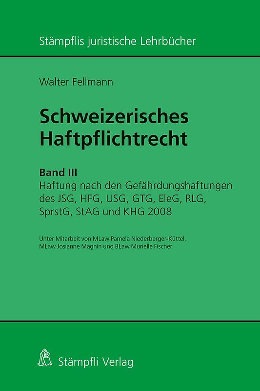 Schweizerisches Haftpflichtrecht