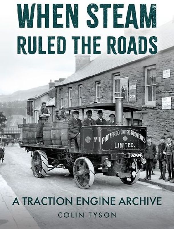 When Steam Ruled the Roads