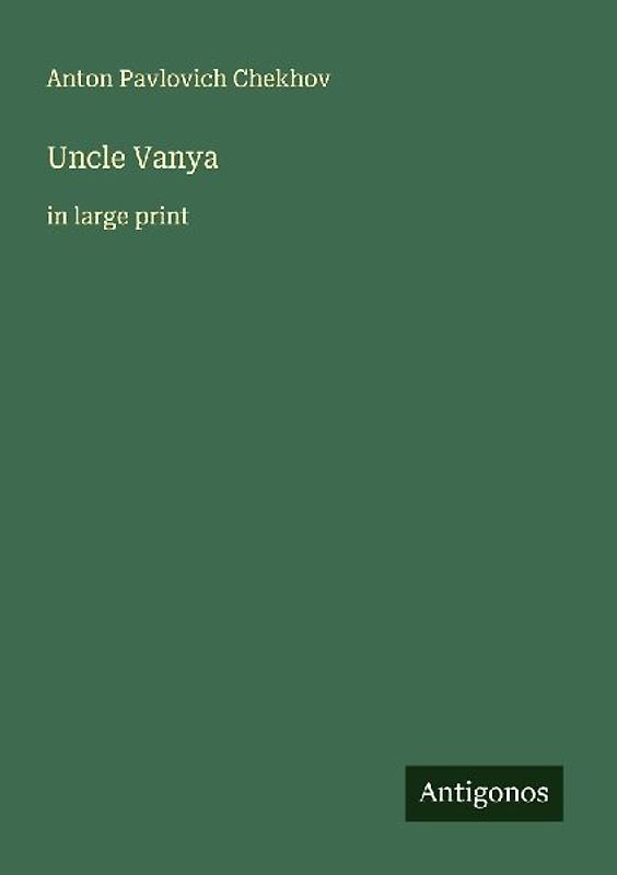 Uncle Vanya