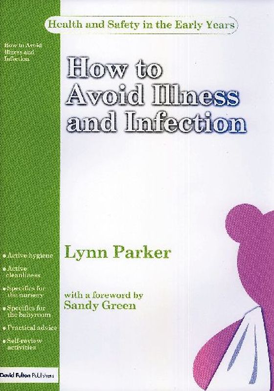 How to Avoid Illness and Infection