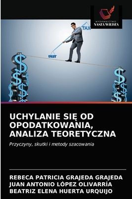 UCHYLANIE SI¿ OD OPODATKOWANIA, ANALIZA TEORETYCZNA