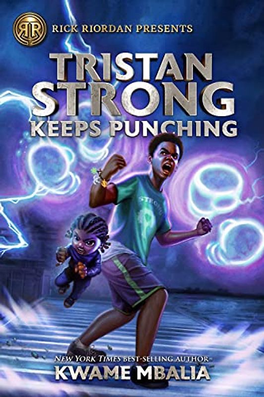 Tristan Strong Keeps Punching (A Tristan Strong Novel, Book 3) (Tristan Strong, 3, Band 3)