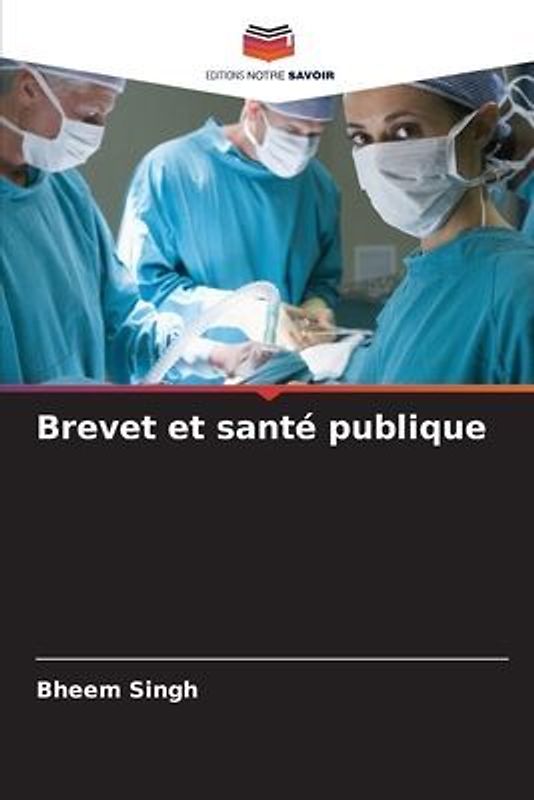 Brevet et santé publique