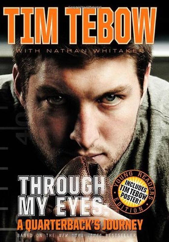 Through My Eyes:  A Quarterback's Journey - Nathan Whitaker [Young Readers Edition]
