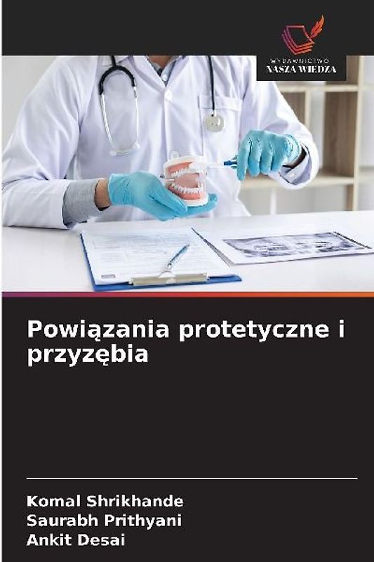 Powi¿zania protetyczne i przyz¿bia