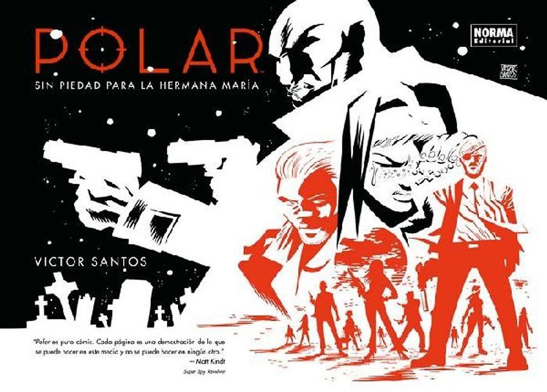 Polar 3, Sin piedad para la hermana María