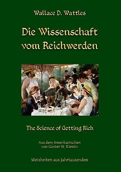 Die Wissenschaft vom Reichwerden