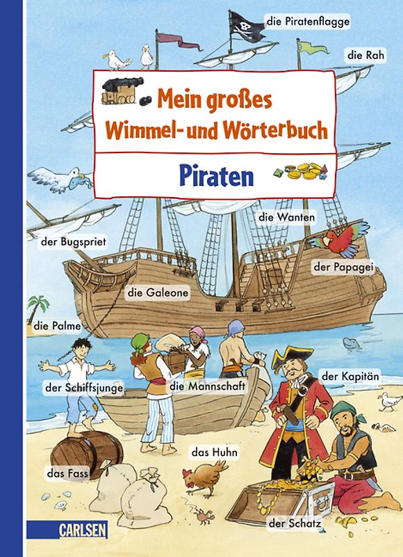 Mein großes Wimmel- und Wörterbuch, Band 8: Piraten