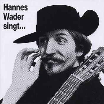 Hannes Wader - Singt Eigene Lieder