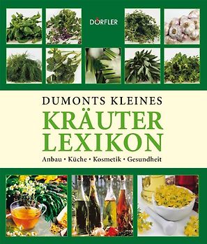 Kleines Kräuter-Lexikon