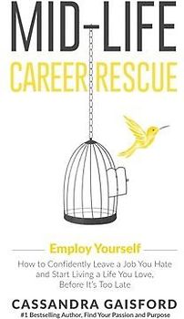 Mid-Life Career Rescue