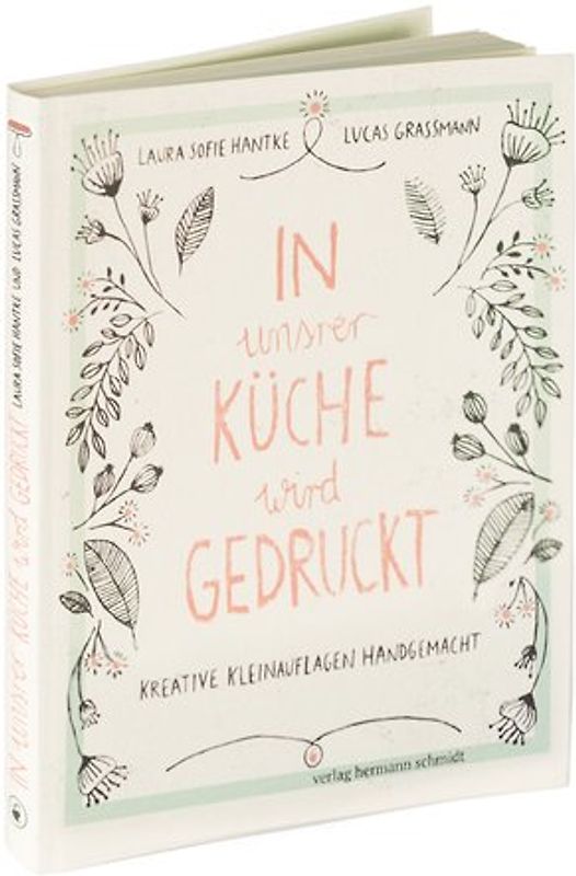 In unsrer Küche wird gedruckt