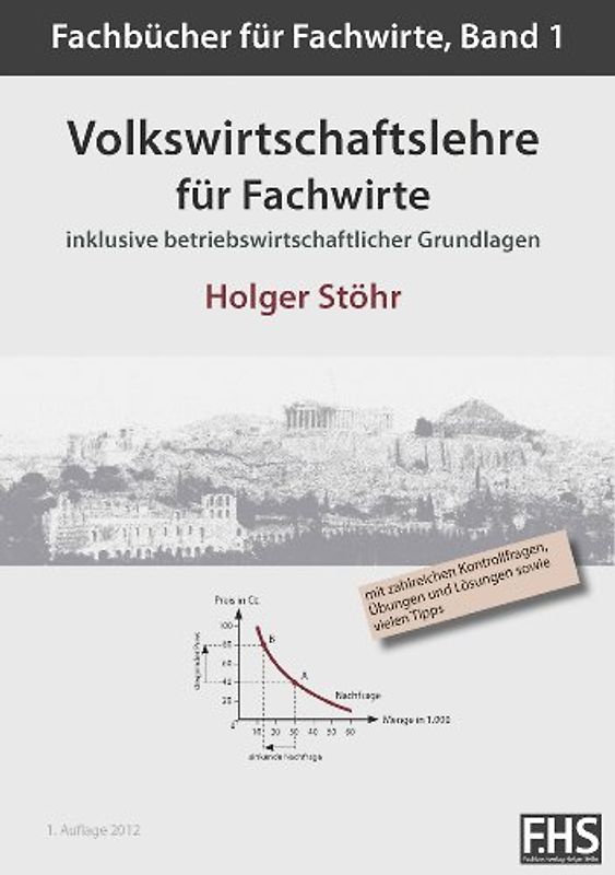 Volkswirtschaftslehre für Fachwirte