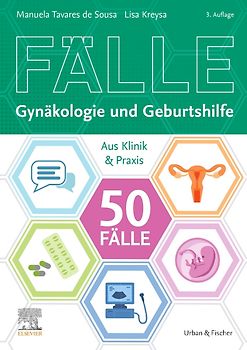 50 Fälle Gynäkologie und Geburtshilfe