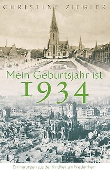 Mein Geburtsjahr ist 1934