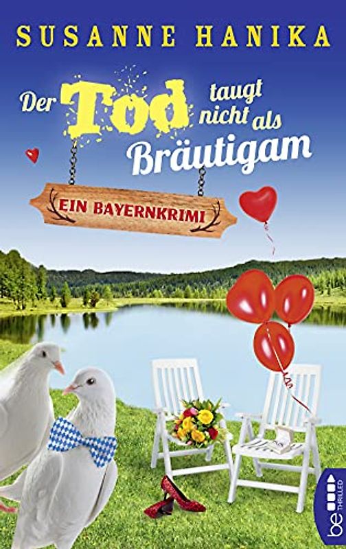 Der Tod taugt nicht als Bräutigam