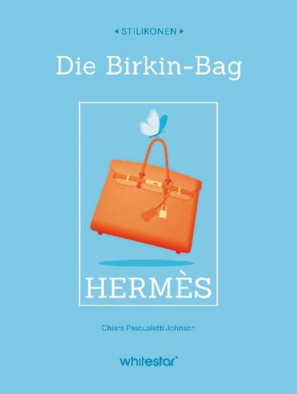 Stilikonen Die Birkin-Bag Hermès