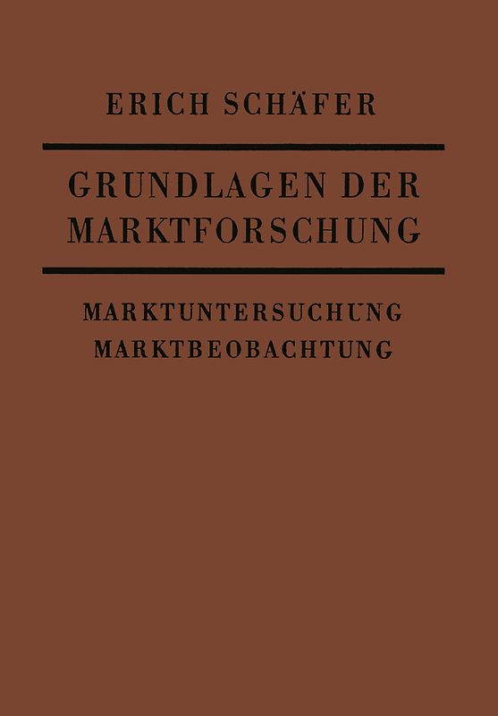 Grundlagen der Marktforschung