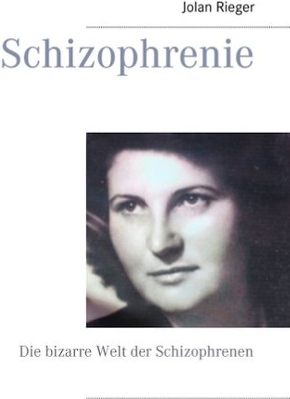 Schizophrenie
