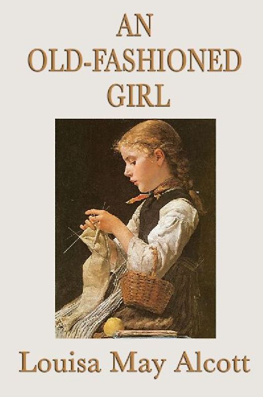 An Old-Fashioned Girl