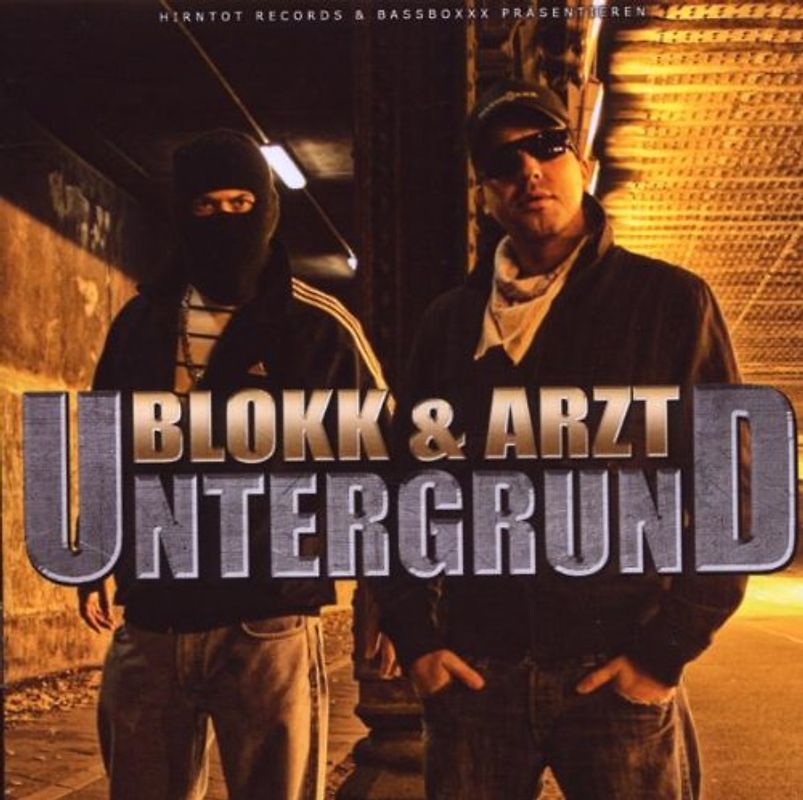 Blokk & Arzt - Untergrund