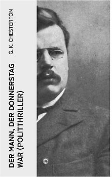 Der Mann, der Donnerstag war (Politthriller)