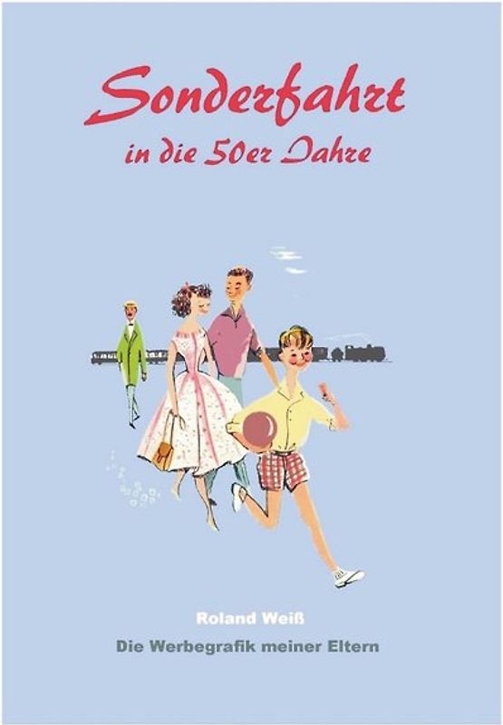 Sonderfahrt in die 50er Jahre