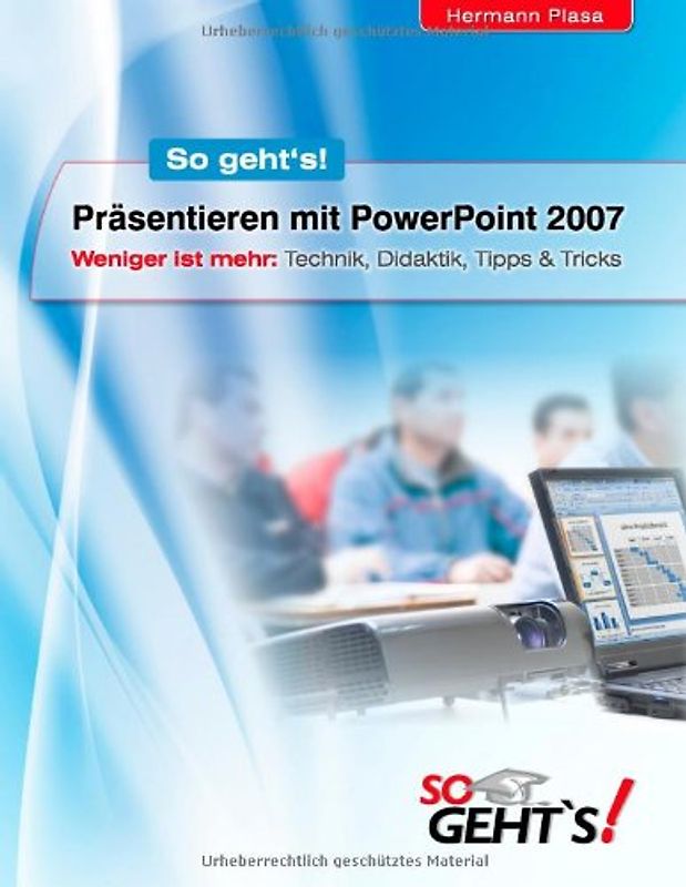 Präsentieren mit PowerPoint 2007