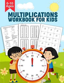 Multiplication Workbook for Elementary School Kids: Multiplication Workbook for 3rd and 4th grade Kids