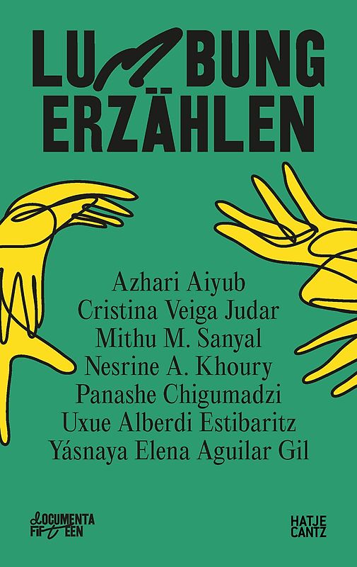 documenta fifteen lumbung erzählen