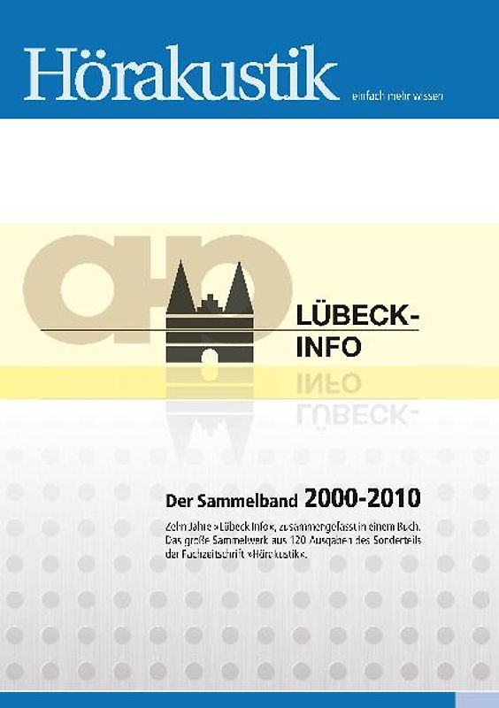 Lübeck-Info Der Sammelband 2000 - 2010